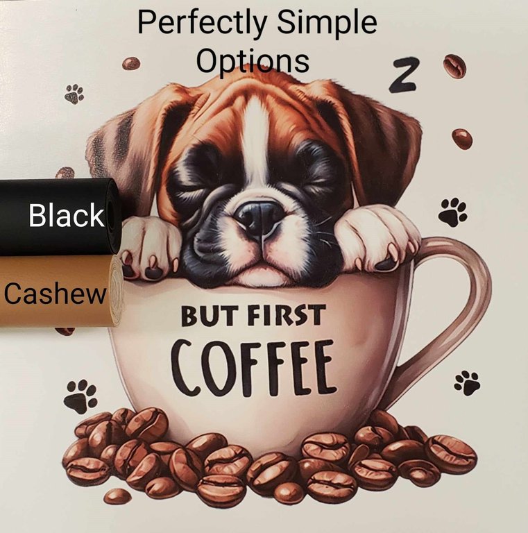 But First Coffee Pup Vinyl Panel