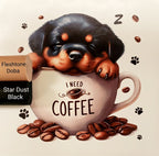 Need Coffee Pup Vinyl Panel