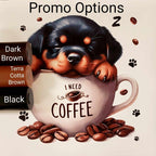 Need Coffee Pup Vinyl Panel