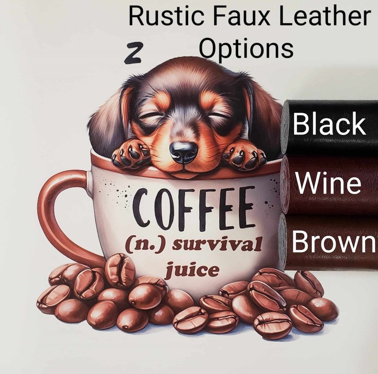 Survival Juice Coffee Pup Vinyl Panel