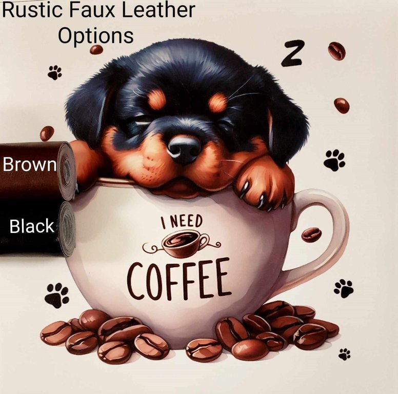 Need Coffee Pup Vinyl Panel